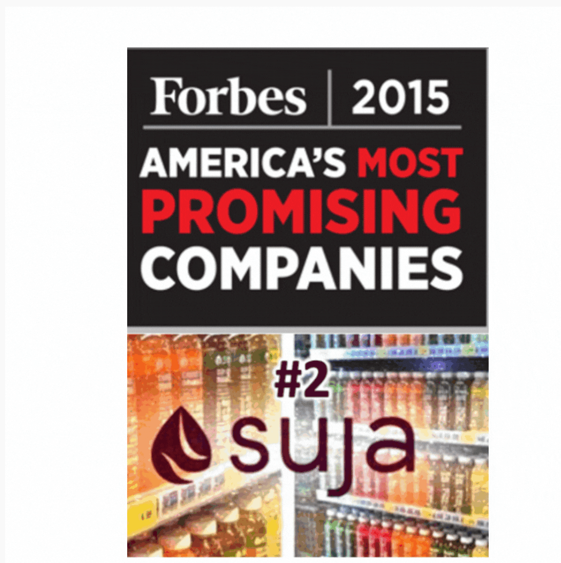 Forbes #2 Most Promising Companies - Suja